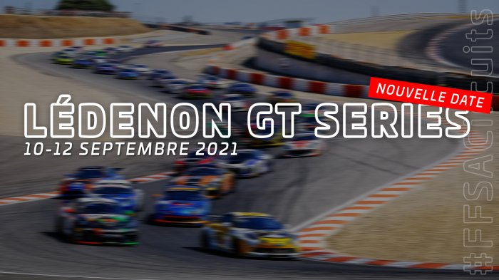 Championnat de France FFSA des Circuits : les Lédenon GT Series du 10 au 12 septembre